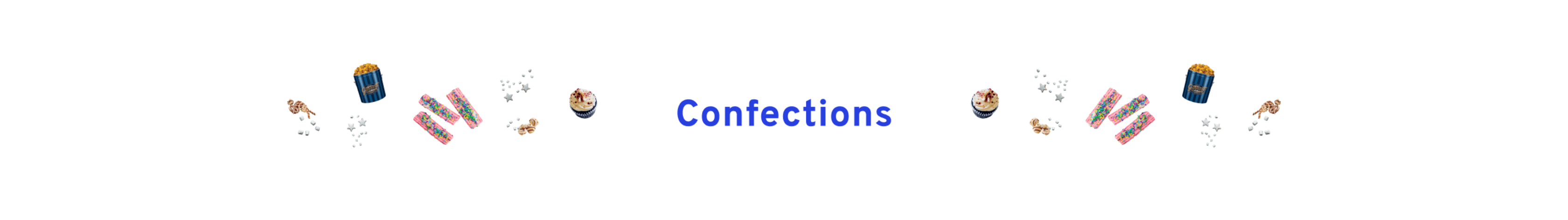 Confections