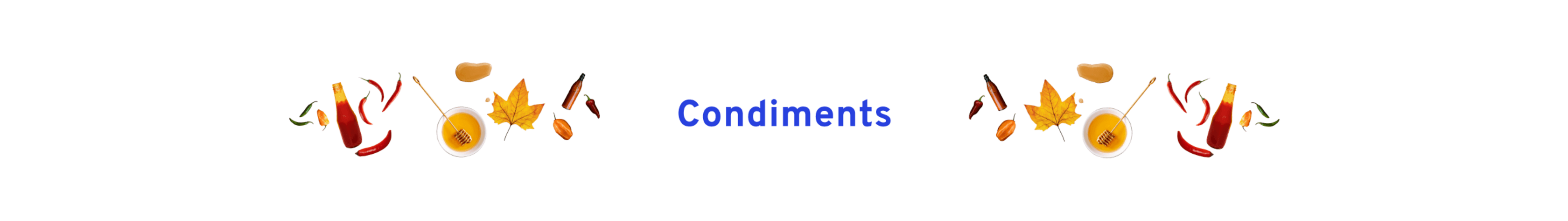 Condiments