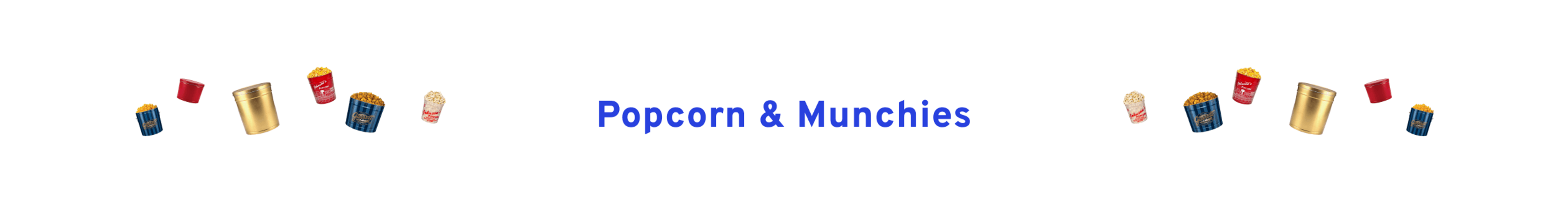 Popcorn & Munchies 