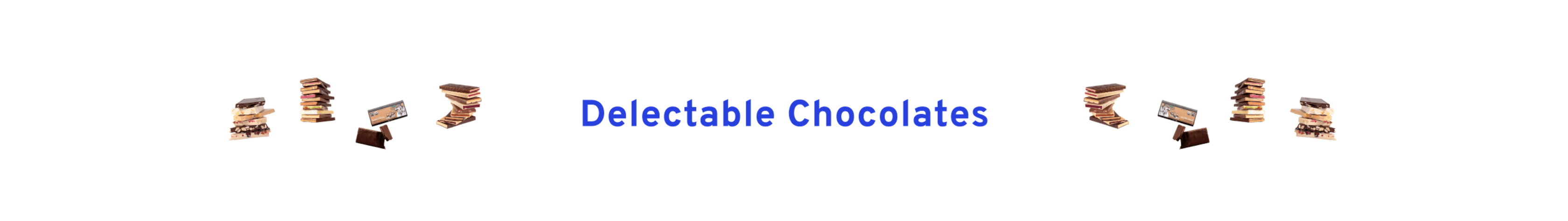 Delectable Chocolates