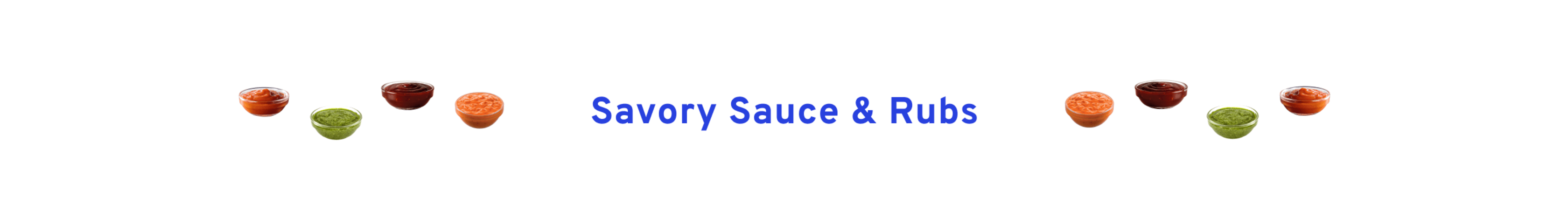 Savory Sauces, Rubs, and Oils