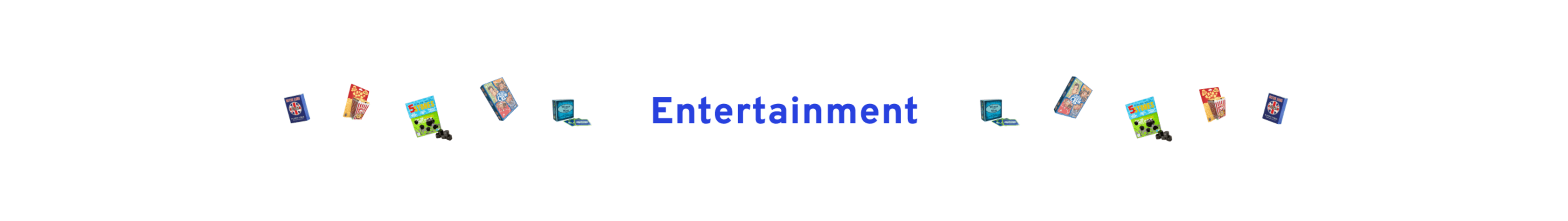 Entertainment